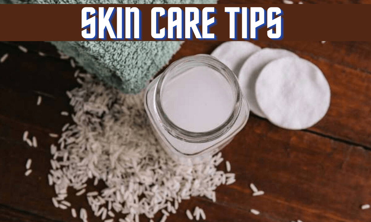 Skin care tips